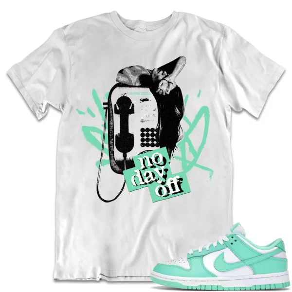 Shirt to Dunk Low Green Glow dropSkizzle - No Day Off 1 Sneaker Tee Jezsport.com