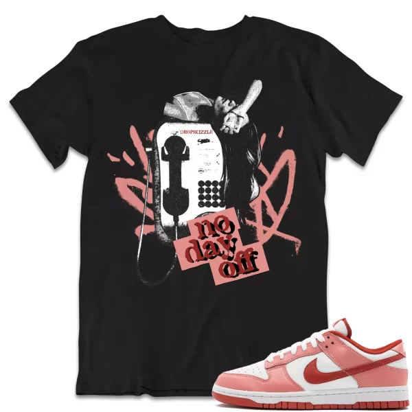 Shirt to Dunk Low Red Rugged dropSkizzle - No Day Off 1 Sneaker Tee Jezsport.com