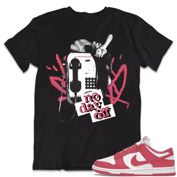 Shirt to Dunk Low Archeo Pink dropSkizzle - No Day Off 1 Sneaker Tee Jezsport.com