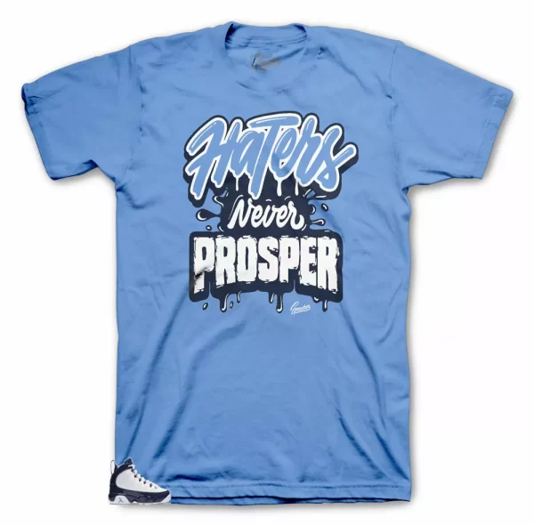 Shirt Match Jordan 9 UNC Midnight Navy - Never Prosper Tee Jezsport.com