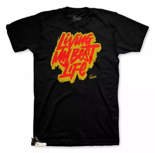 Shirt Match Jordan 12 CNY Chinese New Year - Living Life Tee Jezsport.com