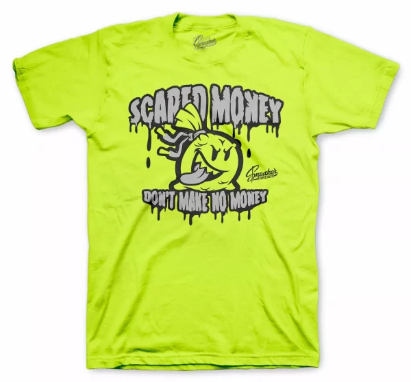 Shirt Match Jordan 4 Neon Volt Air Max - Scared Money Tee Jezsport.com