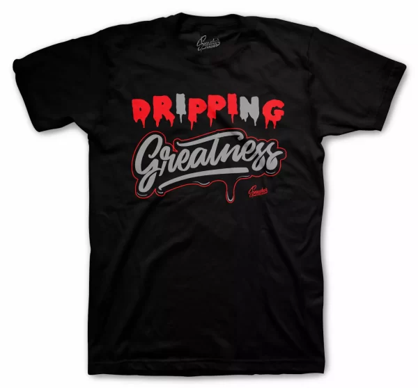 Shirt Match Jordan 11 Black Cement IE Shoes - Dripping Greatness Tee Jezsport.com