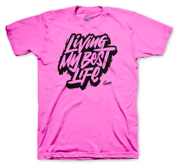 Shirt Match Jordan 8 Pinksicle Shoes Tee - Living Life Tee Jezsport.com