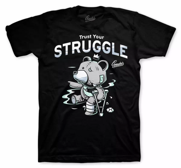 Shirt To Match Jordan 12 Easter Lagoon Pulse - Trust Your Struggle Tee Jezsport.com