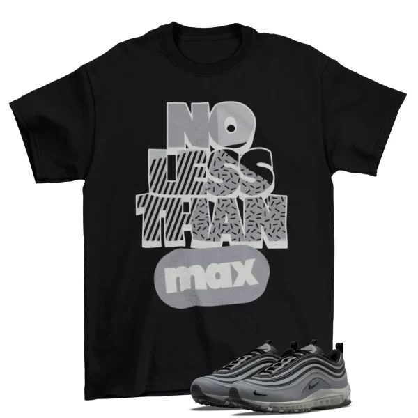 No Less Sneaker Shirt to Match Air Max 97 Stadium Grey / DH1083-002 Jezsport.com