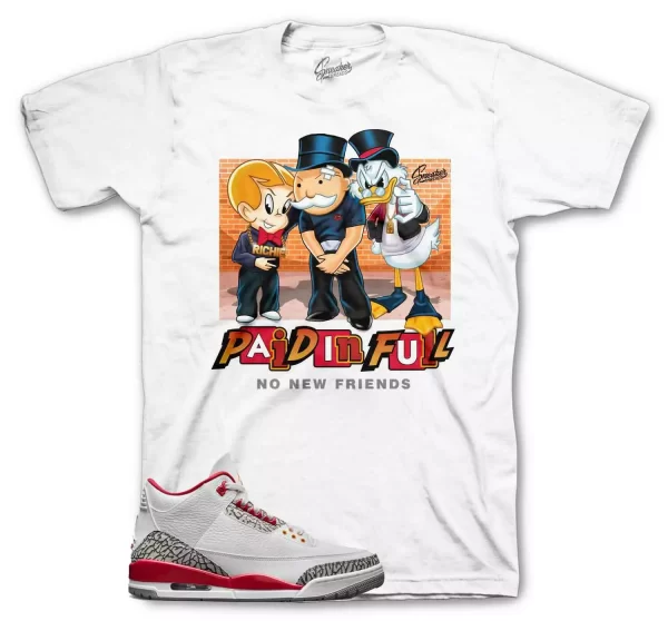 Shirt To Match Jordan 3 Cardinal Red Retro 3s Shoes - No More Friends Tee Jezsport.com