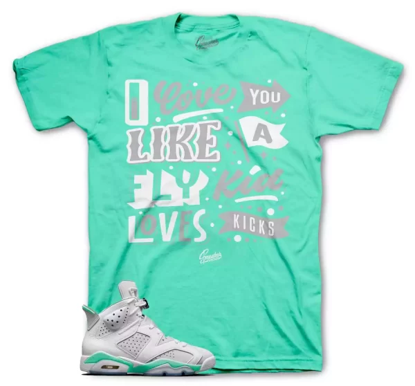 Shirt To Match Jordan 6 Mint Foam Retro Shoes - Love Kicks Sneaker Tees Jezsport.com