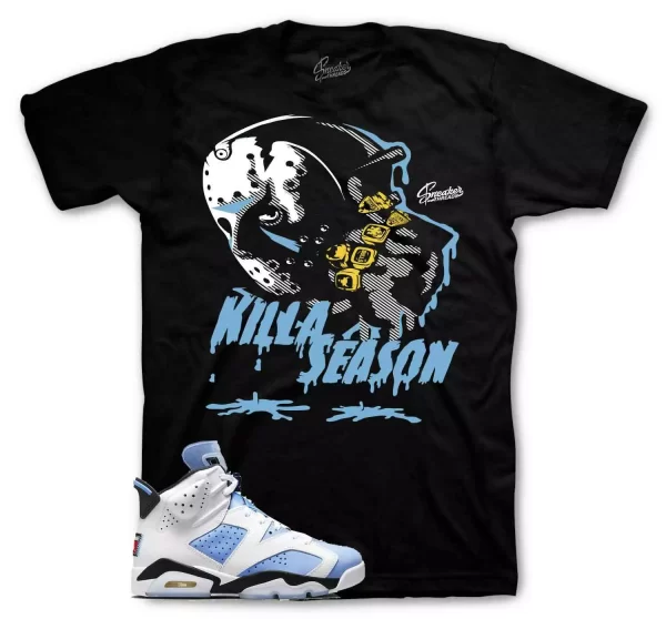 Shirt To Match Jordan 6 UNC University Blue - Killa Season Sneaker Tee Jezsport.com