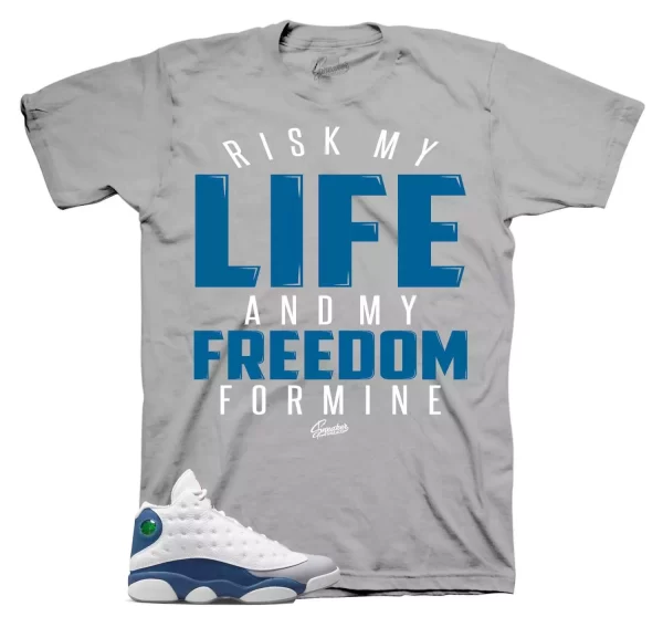 Shirt To Match Jordan 13 French Blue - My Life Sneaker Tee Jezsport.com