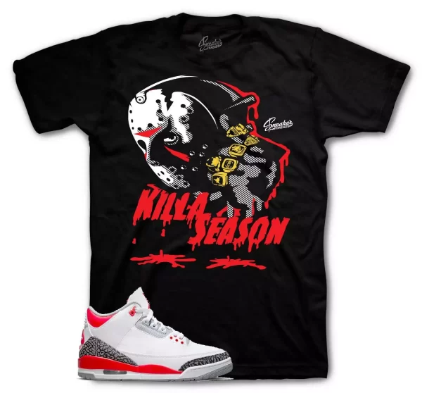 Shirt To Match Jordan 3 Fire Red - Killa Season Sneaker Tees Jezsport.com