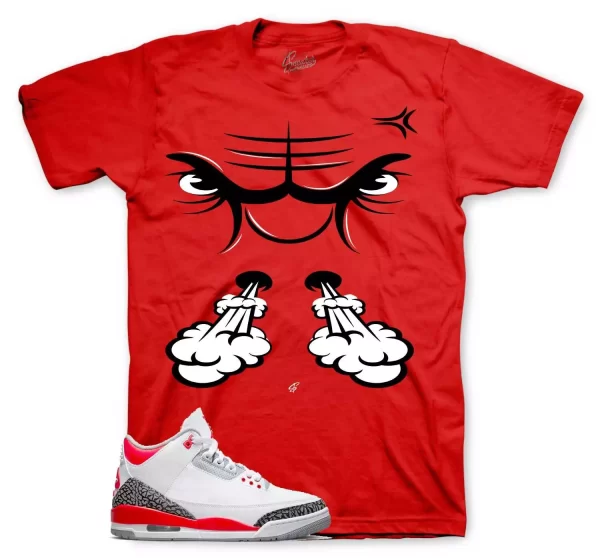 Shirt To Match Jordan 3 Fire Red - Raging Face Sneaker Tees Jezsport.com