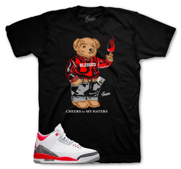 Shirt To Match Jordan 3 Fire Red - Cheers Bear Sneaker Tees Jezsport.com