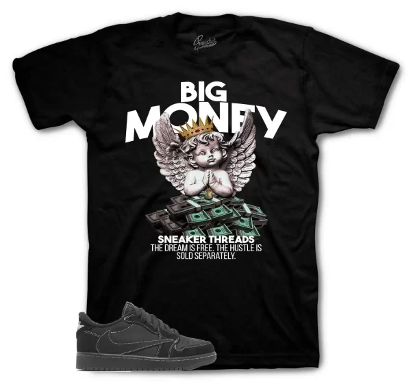 Shirt To Match Jordan 1 Travis Scott Black Panthom Shoes - Big Money Tee Jezsport.com