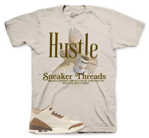 Tees To Match Jordan 3 Palomino Sneakers - Hustle Bird Shirt Jezsport.com