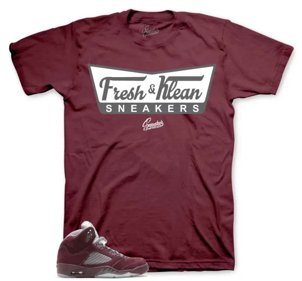 Tees To Match Jordan 5 Burgundy Sneakers - Fresh & Klean Shirt Jezsport.com