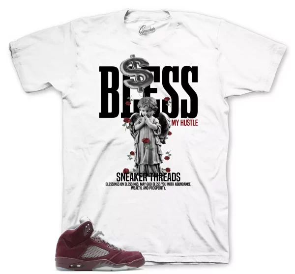 Tees To Match Jordan 5 Burgundy Sneakers -Bless My Hustle Shirt Jezsport.com