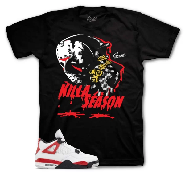 Tees To Match Jordan 4 Red Cement Sneakers - Killa Season Shirt Jezsport.com