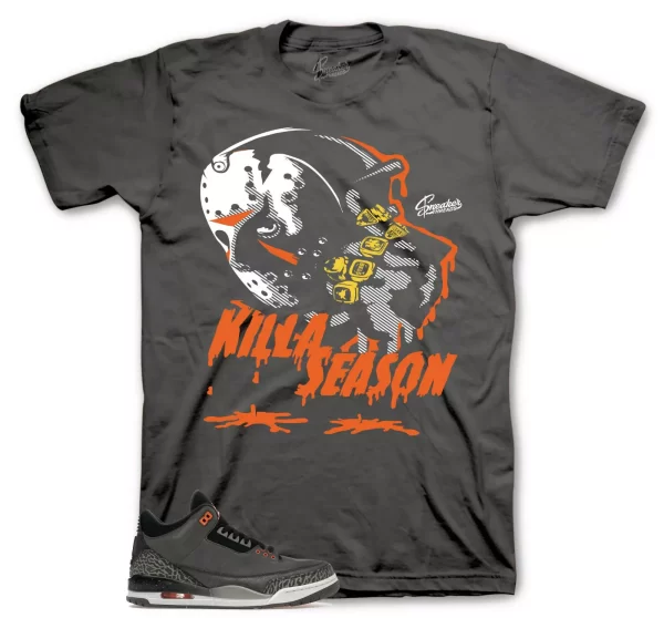 Shirt To Match Jordan 3 Fear Pack - Killa Season Tees Jezsport.com