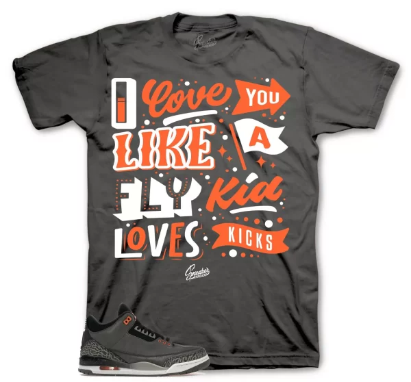 Shirt To Match Jordan 3 Fear Pack - Love Kicks Tees Jezsport.com