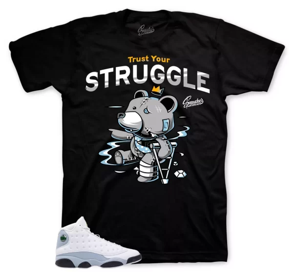 Shirt To Match Jordan 13 Blue Grey Sneaker Tees - Trust Your Struggle Tees Jezsport.com