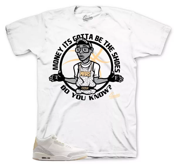 Shirt To Match Jordan 3 Craft Ivory Shoes - Gotta Be Shoes Sneaker Tee Jezsport.com