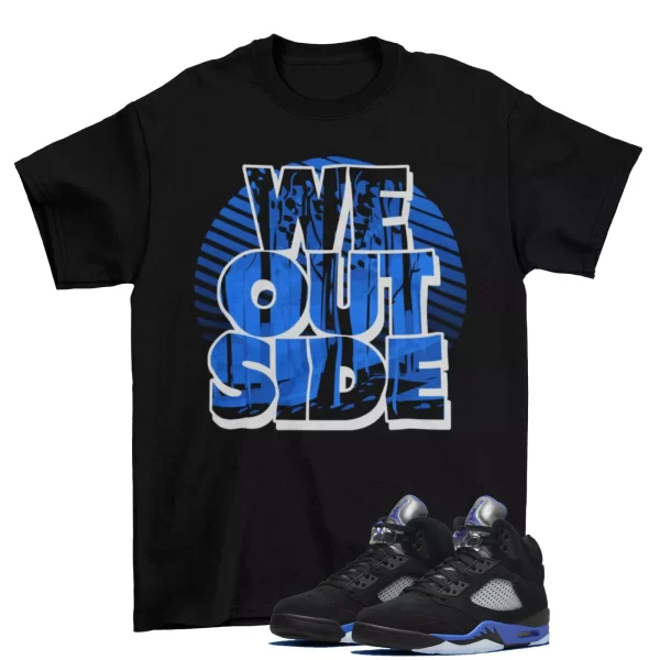 We Outside Racer Blue Shirt to Match Air Jordan 5 Retro Racer Blue CT4838-004 Jezsport.com