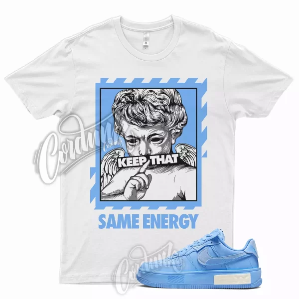 ENERGY T Shirt for Air Force 1 Fontanka University Blue UNC Powder 6 Dunk Jezsport.com