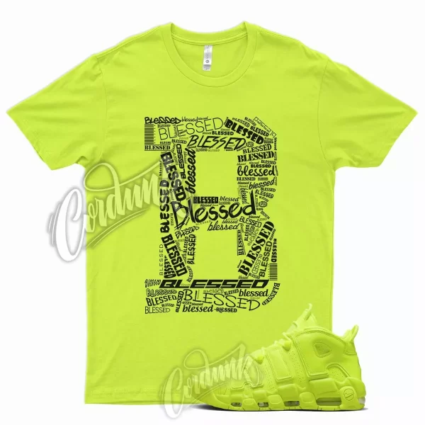 BLESSED Shirt for N Air More Uptempo Volt Neon Yellow Foamposite Semi Frozen Jezsport.com