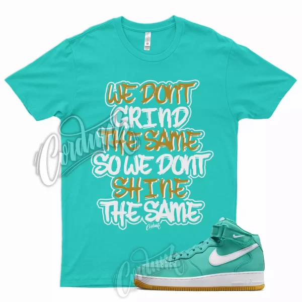 GRIND T Shirt for Air Force 1 Mid Washed Teal Low Dunk Coral Snake Griffey Jezsport.com