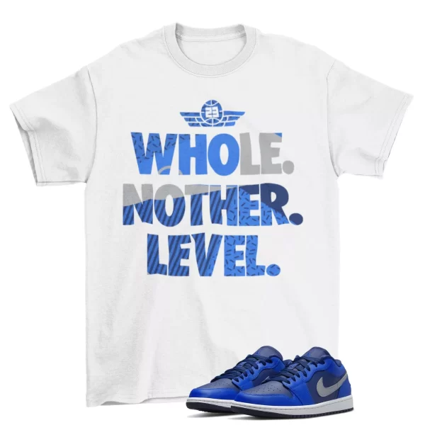 Next Level Shirt to Match Air Jordan 1 Low Game Royal Blue Void DC0774-400 Jezsport.com