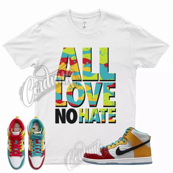 ALL T Shirt for SB Dunk High All Love No Hate Gold University Red Teal Low Jezsport.com