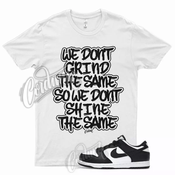 GRIND T Shirt for N Dunk Low Black White Panda Mid High 1 5 Jezsport.com