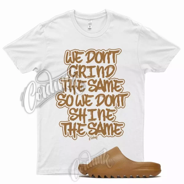 GRIND T Shirt for YZ Ochre Slide Caramel Wheat Foam Runner 350 380 500 700 Jezsport.com