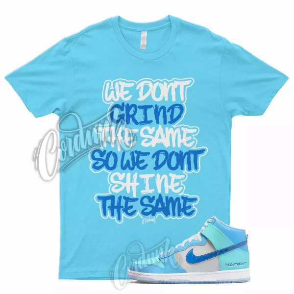 GRIND T Shirt for N Dunk High I Got Next Copa University Blue Game Royal 1 Jezsport.com