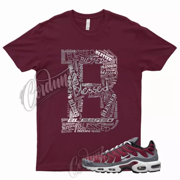 BLESSED T Shirt for N Air Max Plus Red Grey White Burgundy Bordeaux Varsity 1 Jezsport.com