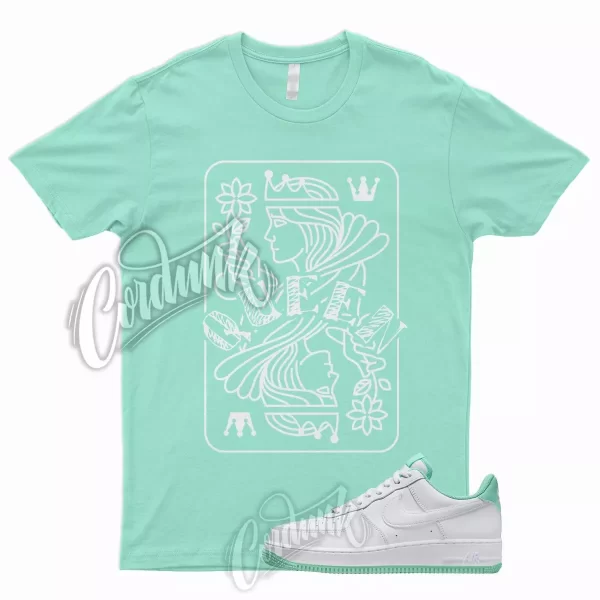 QUEEN T Shirt for N Air Force 1 Low White Mint Foam Mystic Navy Mid Green 90 Jezsport.com