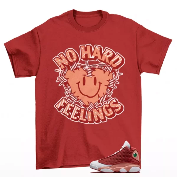 Feelings Sneaker Shirt Red to Match Jordan 13 Retro Dune Red DJ5982-601 Jezsport.com