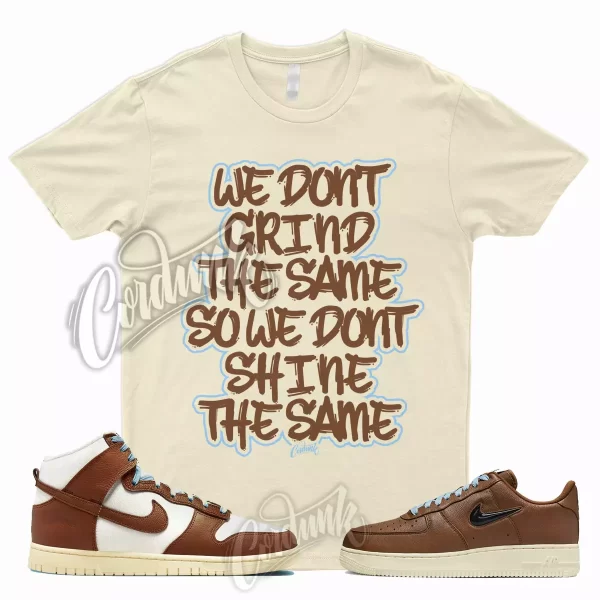 GRIND T Shirt for Dunk Pecan Brown Orange Force 1 07 Vintage Air Refresh Jezsport.com