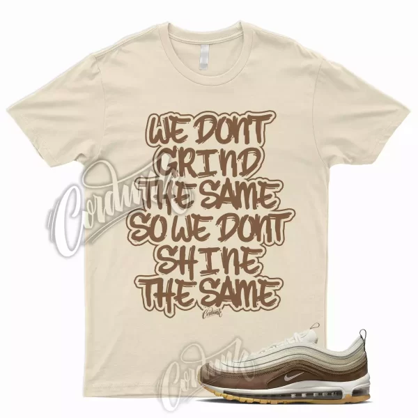 GRIND T Shirt for Air Max 97 Medium Brown Mushroom Muslin Pink Foam Crepe 1 Jezsport.com