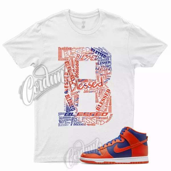 BLESSED T Shirt for Dunk High Navy Orange Deep Royal Blue Knicks Vapormax 1 Jezsport.com