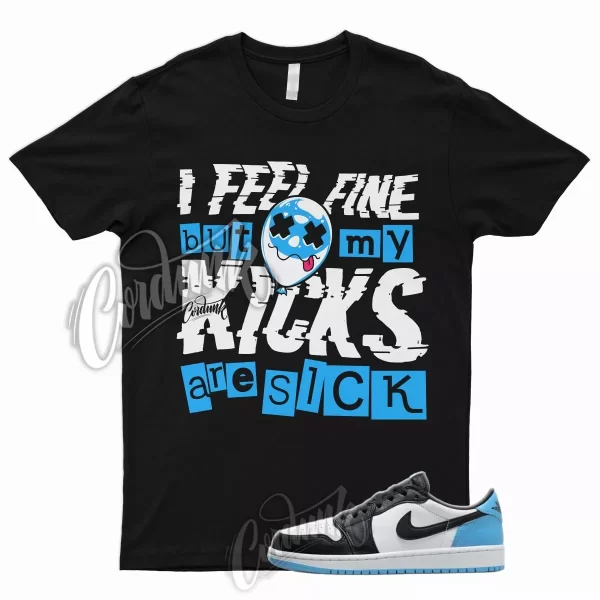 SICK T Shirt for J1 1 Low Black Dark Powder Blue UNC University Low Mid High Jezsport.com