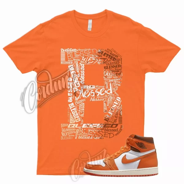 BLESSED Shirt for J1 1 High OG Starfish Cacao Orange Sail Star Fish Brown 4 Jezsport.com