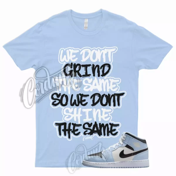 GRIND T Shirt for 1 Mid GS Ice Blue UNC Powder Light Black Sail White University Jezsport.com