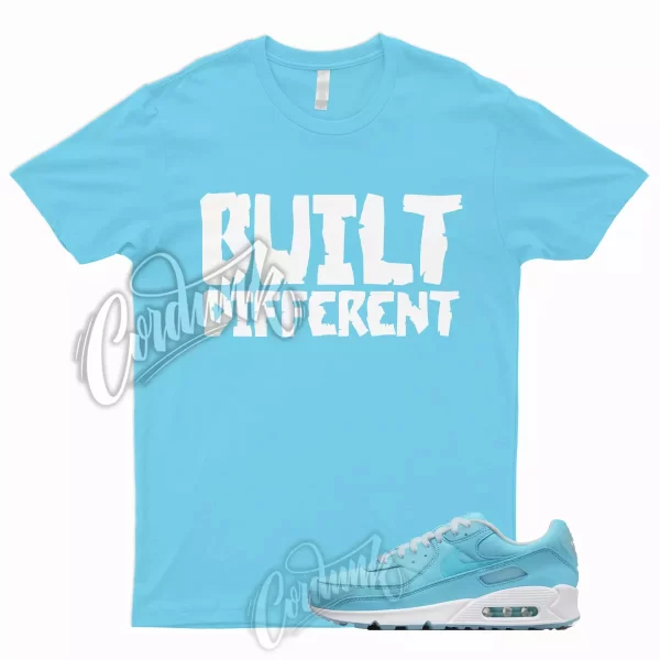 BUILT T Shirt for Air Max 90 Ocean Bliss 95 Chill Vapormax University Blue Argon Jezsport.com