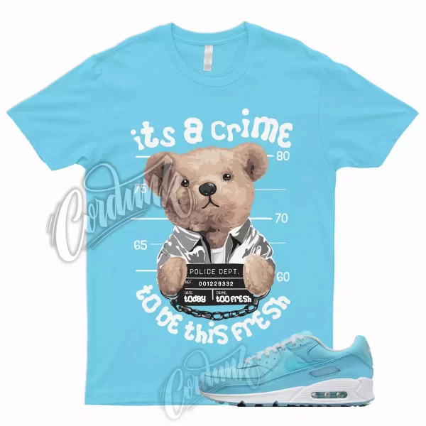 CRIME T Shirt for Air Max 90 Ocean Bliss 95 Chill Vapormax University Blue Argon Jezsport.com