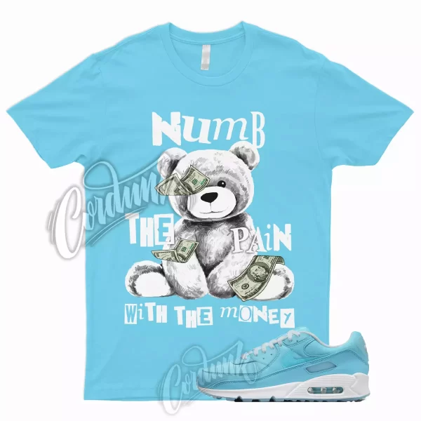 NUMB T Shirt for Air Max 90 Ocean Bliss 95 Chill Vapormax University Blue Argon Jezsport.com