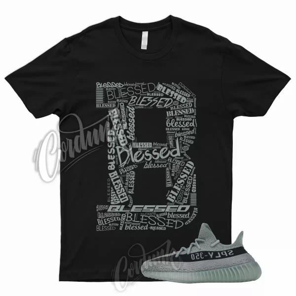 BLESSED Shirt for 350 V2 Salt Fade Ash Core Black Boost 380 450 500 700 V3 Blue Jezsport.com