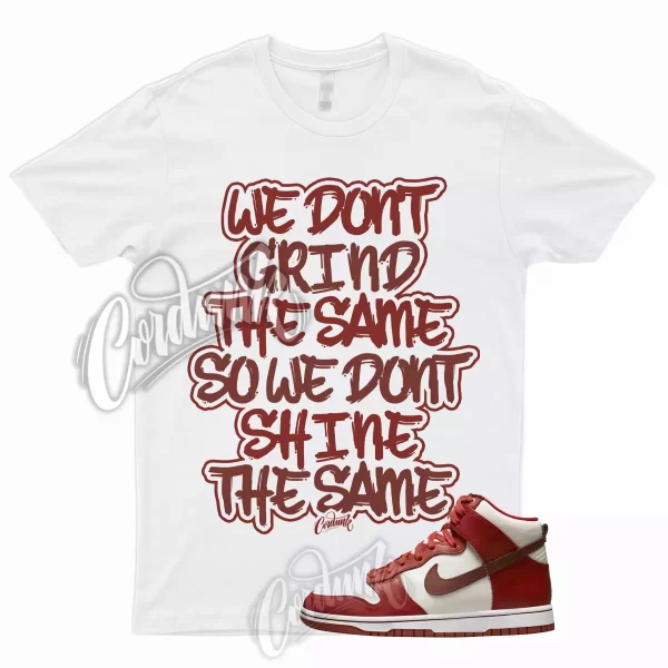 GRIND T Shirt for Dunk High LXX Cinnabar Mars Stone Sail White Red Low Mid 1 Jezsport.com