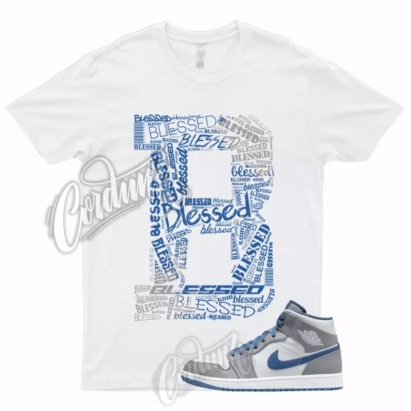 BLESSED T Shirt for 1 Mid True Blue Cement Shadow Grey 3 Low High Dunk Jordan Jezsport.com